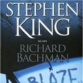 Cover Art for 9782226182357, Blaze (Romans, Nouvelles, Recits (Domaine Etranger)) (French Edition) by Richard Bachman