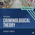 Cover Art for B07CG2C773, Criminological Theory: The Essentials by Stephen G. Tibbetts