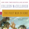 Cover Art for 9780061582417, The First Man in Rome by Colleen McCullough