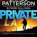 Cover Art for 9780099574163, Private LA by James Patterson