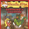 Cover Art for B005HE2RAA, Geronimo Stilton #36: Geronimo's Valentine by Stilton Geronimo