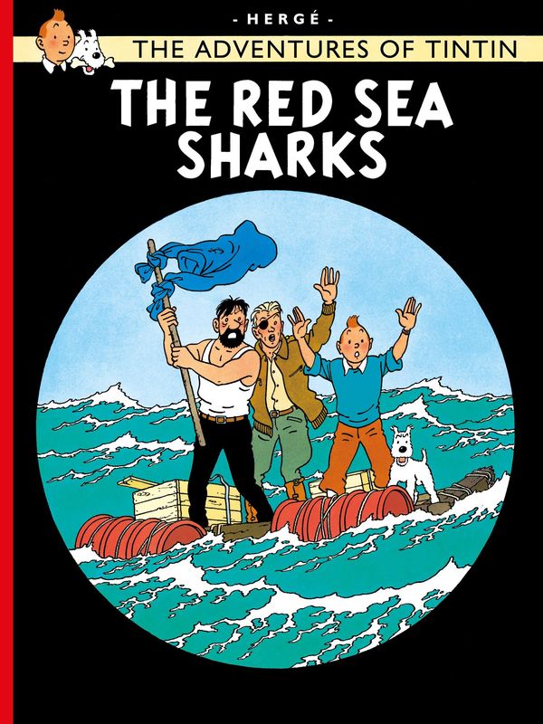 Cover Art for 9781405208185, The Red Sea Sharks by Herge