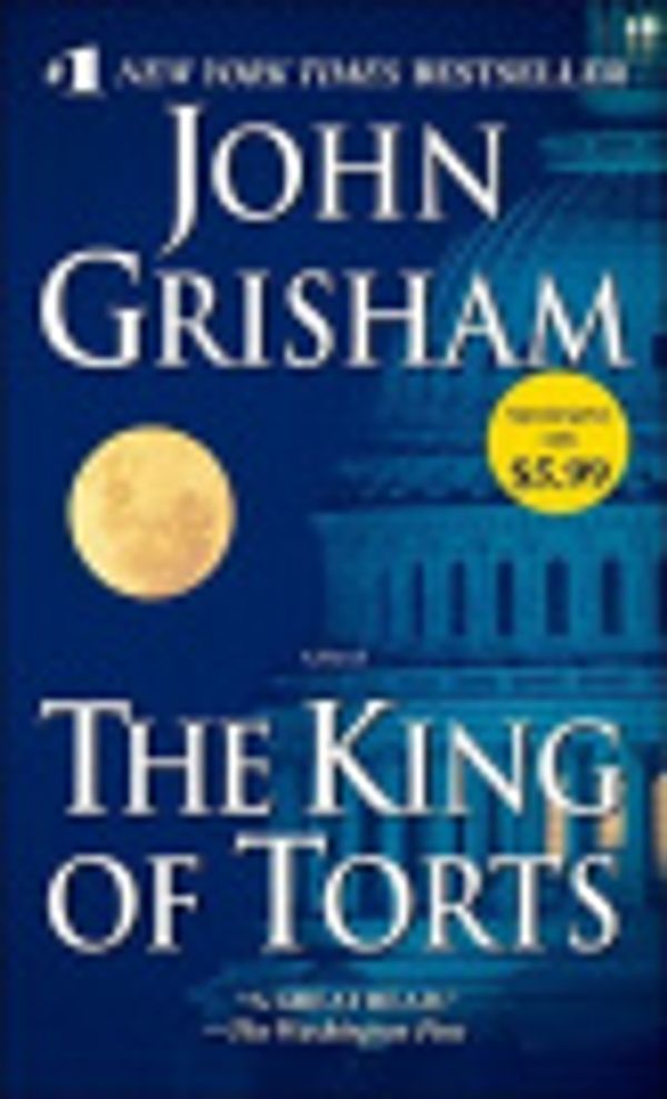 Cover Art for 9780345527110, The King of Torts by John Grisham