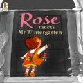 Cover Art for 9780744598292, Rose Meets Mr.Wintergarten by Bob Graham