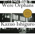 Cover Art for 9780676973068, When We Were Orphans by Kazuo Ishiguro