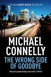 Cover Art for 9781444833157, The Wrong Side Of Goodbye by Michael Connelly