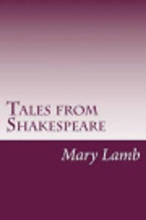 Cover Art for 9781499169614, Tales from Shakespeare by Charles Lamb