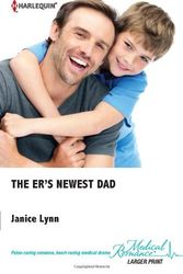 Cover Art for 9780373068982, The ER's Newest Dad by Janice Lynn