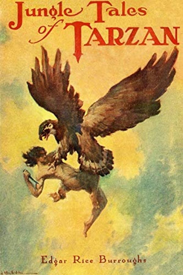 Cover Art for 9781312996007, Jungle Tales of Tarzan by Edgar Rice Burroughs