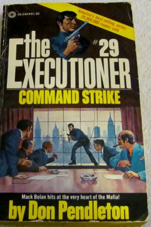 Cover Art for 9780523402406, Command Strike the Executioner #29 by Don Pendleton