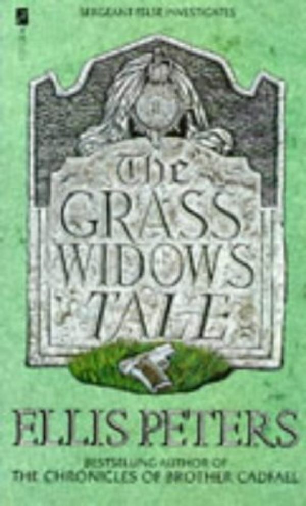 Cover Art for 9780708849958, The Grass Widow's Tale by Ellis Peters