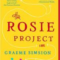 Cover Art for B00BSBR9N6, The Rosie Project: A Novel (Don Tillman Book 1) by Graeme Simsion