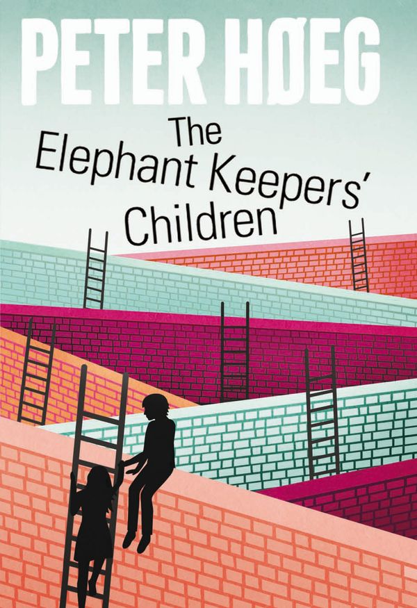 Cover Art for 9781846555848, The Elephant Keepers' Children by Peter Høeg