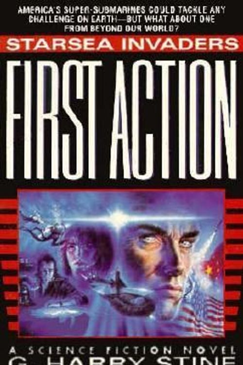 Cover Art for 9780451452696, First Action (Starsea Invaders 1) by G. H. Stine