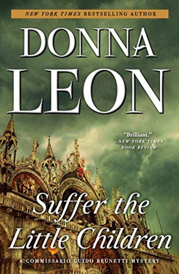 Cover Art for B0097D7BXK, Suffer the Little Children (Commissario Brunetti Book 16) by Donna Leon