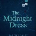 Cover Art for 9780702250903, The Midnight Dress by Karen Foxlee
