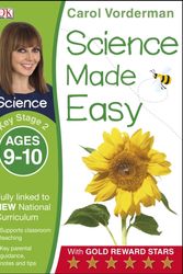 Cover Art for 9781409344933, Science Made Easy Ages 9-10 Key Stage 2 (Carol Vorderman's Science Made Easy) by Carol Vorderman