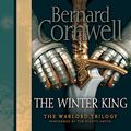 Cover Art for B003EN3JQM, The Winter King by Bernard Cornwell