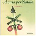 Cover Art for 9788804523383, A casa per Natale by Baldacci David -