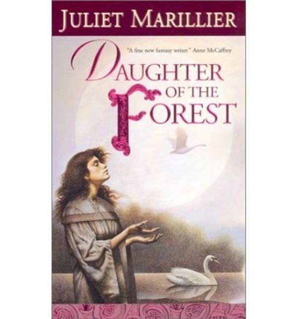 Cover Art for B00BDXFS1Y, Daughter of the Forest (Sevenwaters (Paperback)) (Paperback) By (author) Juliet Marillier by Juliet Marillier