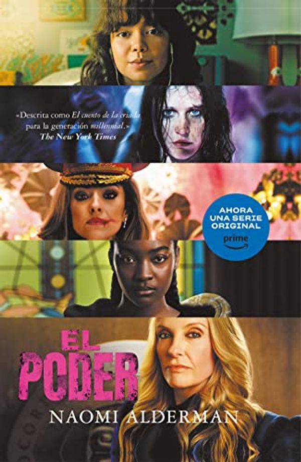 Cover Art for B071CXCSDH, The Power (Novela) (Spanish Edition) by Naomi Alderman