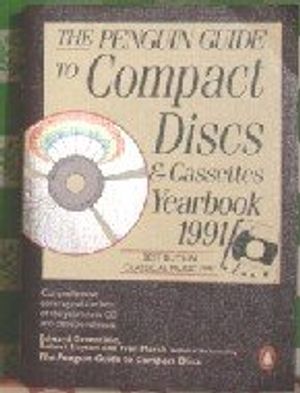Cover Art for 9780140153668, The Penguin Guide to Compact Discs and Cassettes Yearbook 1991 (Serial) by Edward Greenfield, Robert Layton, and Ivan March ; edited by Ivan March