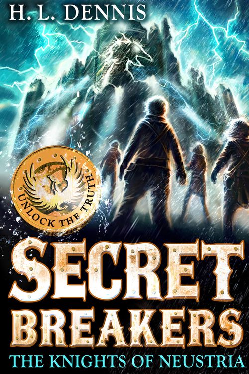 Cover Art for 9780340999639, Secret Breakers: The Knights of Neustria: Book 3 by H.L. Dennis