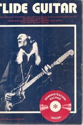Cover Art for 9780912910024, Slide guitar: A book/record guide to electric lead and traditional slide and bottleneck styles ; with special chapters on improvising blues and ... tunings (Contemporary guitar styles series) by Straw Dog