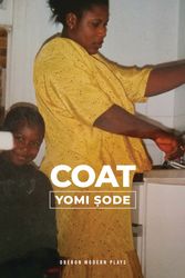 Cover Art for 9781786825711, Coat by Yomi Sode