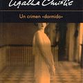 Cover Art for 9788478713141, Spa-Un Crimen Dormido: Sleeping Murder by Agatha Christie