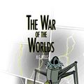 Cover Art for 1230001571806, The War of the Worlds: by H.G. Wells by Bernd Brunner, H.G. Wells