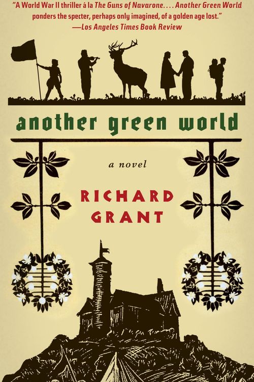 Cover Art for 9780307493958, Another Green World by Richard Grant