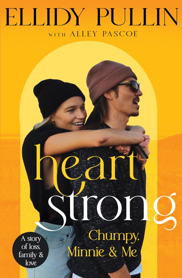 Cover Art for 9780733649219, Heartstrong by Ellidy Pullin