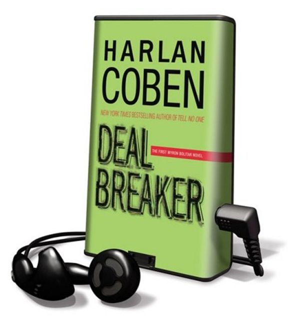 Cover Art for 9780739374672, Deal Breaker by Harlan Coben
