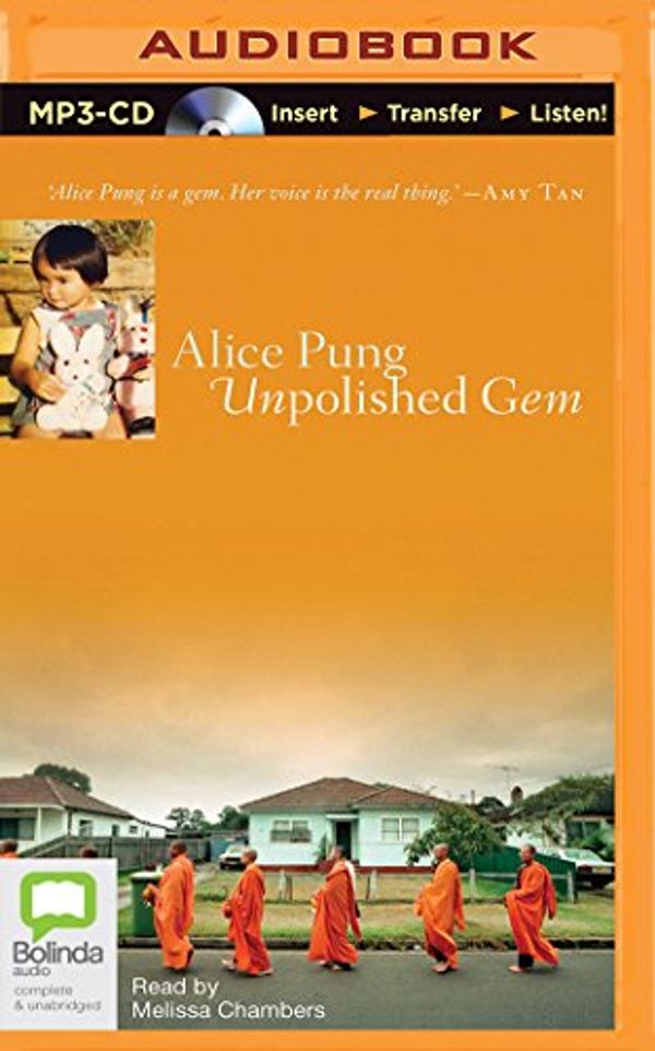Cover Art for 9781489082404, Unpolished Gem by Alice Pung