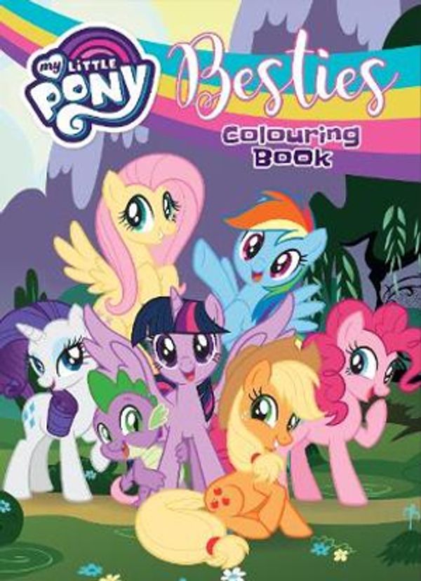 Cover Art for 9780655201748, My Little Pony Besties Colouring Book by Lake Press