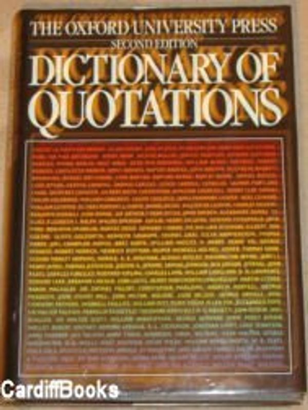 Cover Art for 9780907486954, Oxford Dictionary of Quotations by unknown