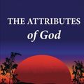 Cover Art for 9781479239856, The Attributes of God by Arthur W. Pink