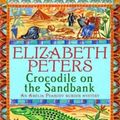 Cover Art for 9781845293888, Crocodile on the Sandbank: Miss Marple crossed with Indiana Jones! by Elizabeth Peters