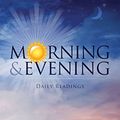 Cover Art for B00TA96VVY, Morning & Evening: Daily Readings by Spurgeon, C.H.