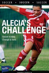 Cover Art for 9781552778333, Alecia's Challenge by Sandra Diersch
