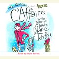Cover Art for 9780739307700, L'Affaire by Diane Johnson