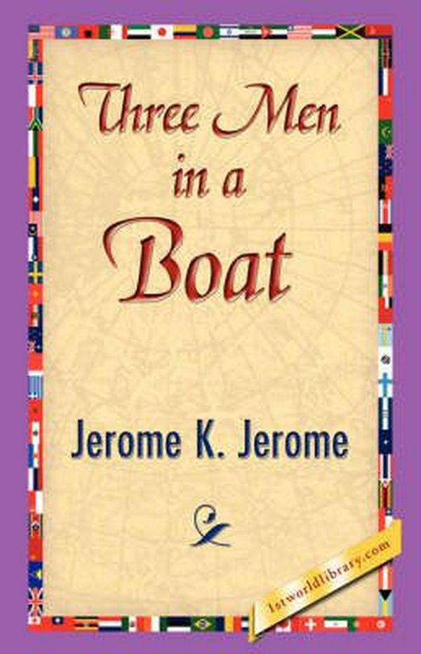 Cover Art for 9781421839837, Three Men in a Boat by Jerome K. Jerome, K. Jerome, Jerome K. Jerome