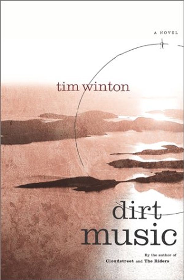 Cover Art for 9780743228022, Dirt Music by Tim Winton