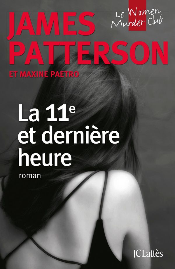 Cover Art for 9782709643382, La 11E Et Derniere Heure by James Patterson, Maxine Paetro