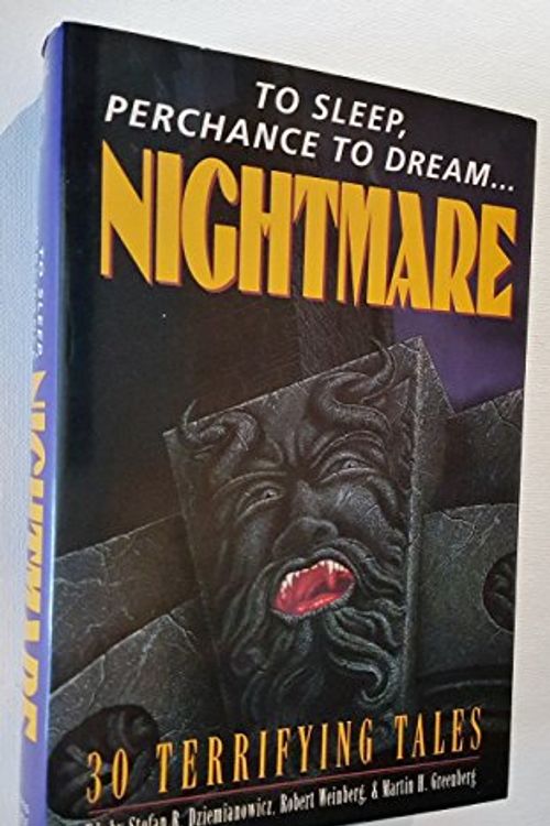 Cover Art for 9780880299039, Nightmare to Sleep Perchance to Dream by Stefan R Dziemianowicz