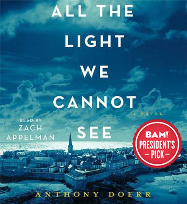 Cover Art for 9781442375420, All the Light We Cannot See by Anthony Doerr