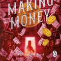 Cover Art for 9781804990476, Making Money: (Discworld Novel 36) (Discworld Novels) by Terry Pratchett