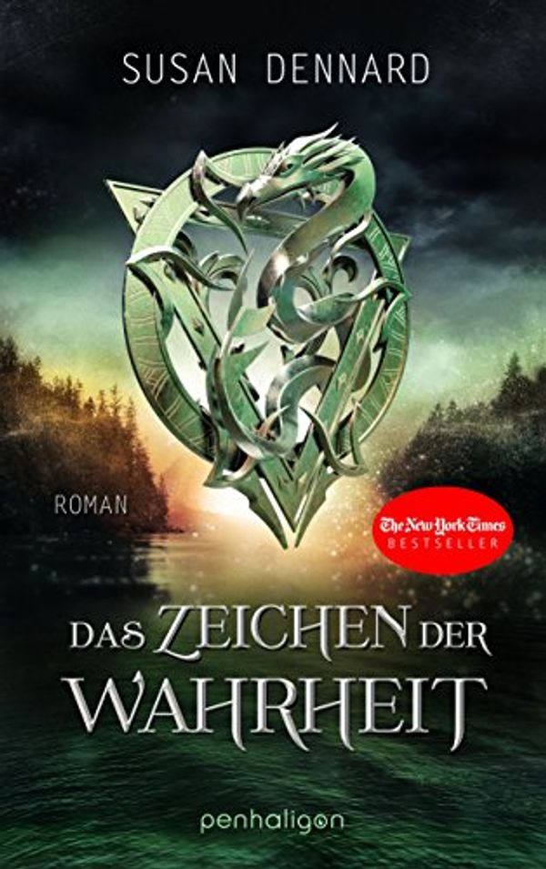 Cover Art for B0768F89LX, Das Zeichen der Wahrheit: Roman (Magislande 1) (German Edition) by Susan Dennard