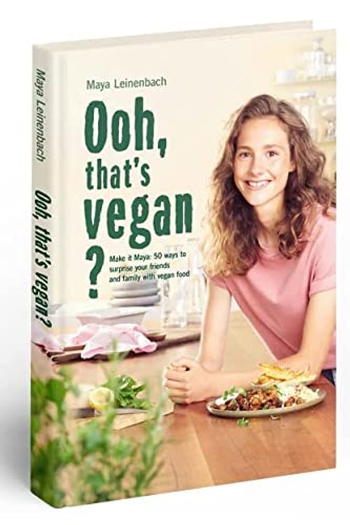 Cover Art for 9783982362427, Vegan Cookbook: Ooh, that's vegan? by Maya Leinenbach